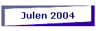 Julen 2004